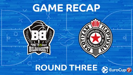 Highlights: Retabet Bilbao Basket - Partizan Nis Belgrade