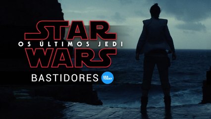 Star Wars: Os Últimos Jedi • Bastidores • USA TODAY [legendado]