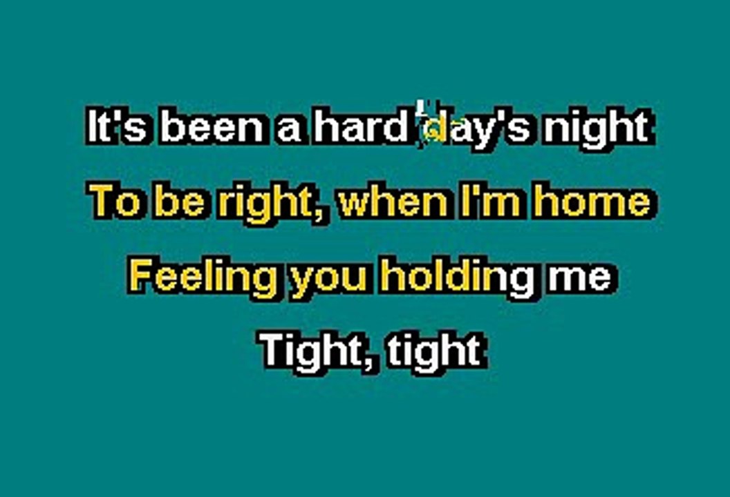 THE BEATLES - A HARD DAY'S NIGHT (KARAOKE)