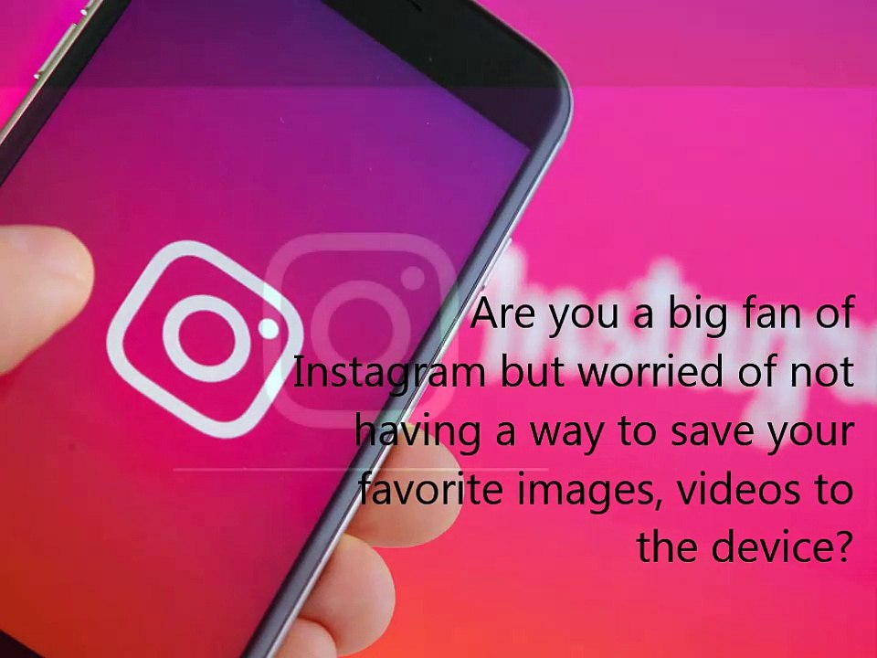 Insta Image Save- User Guide