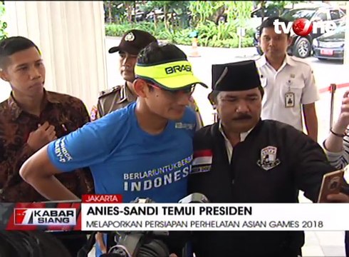 Anies-Sandi Laporkan Persiapan Asian Games 2018 ke Presiden