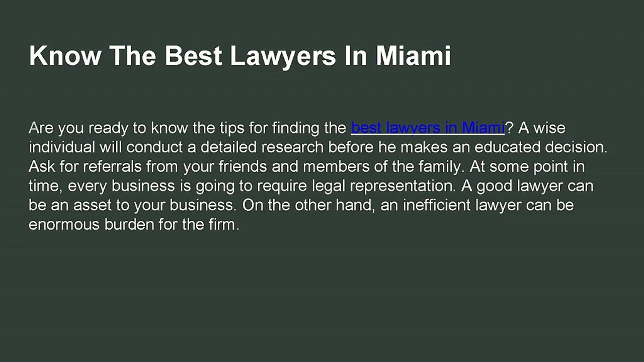 Know The Best Lawyers In Miami