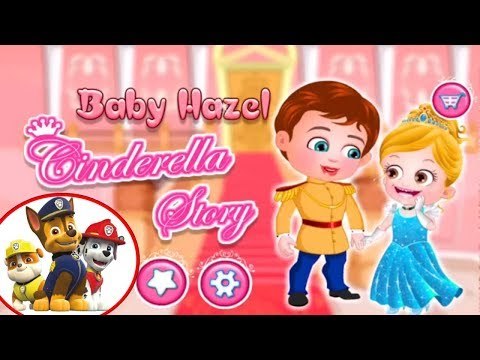 Best android games | Baby Hazel Cinderella Story | Fun Kids Games