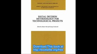 Social Decision Methodology for Technological Projects (Theory and Decision Library A)