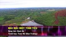 Mãi Mãi Một Tình Yêu (Karaoke Beat) - Tone Nữ (Đan Trường)