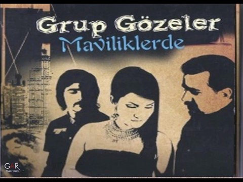 Grup Gözeler - Oy Nazlım