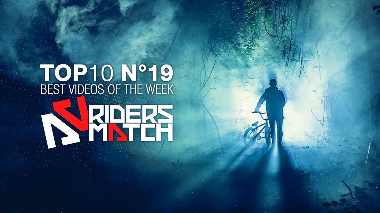 Strange Things are happening to BMX | BEST OF THE WEEK n°19 - Riders Match