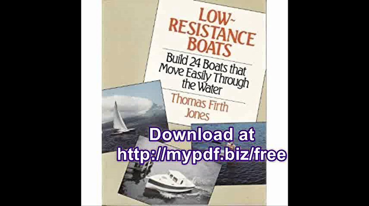 Low-Resistance Boats Build 24 Boats That Move Easily Through the Water