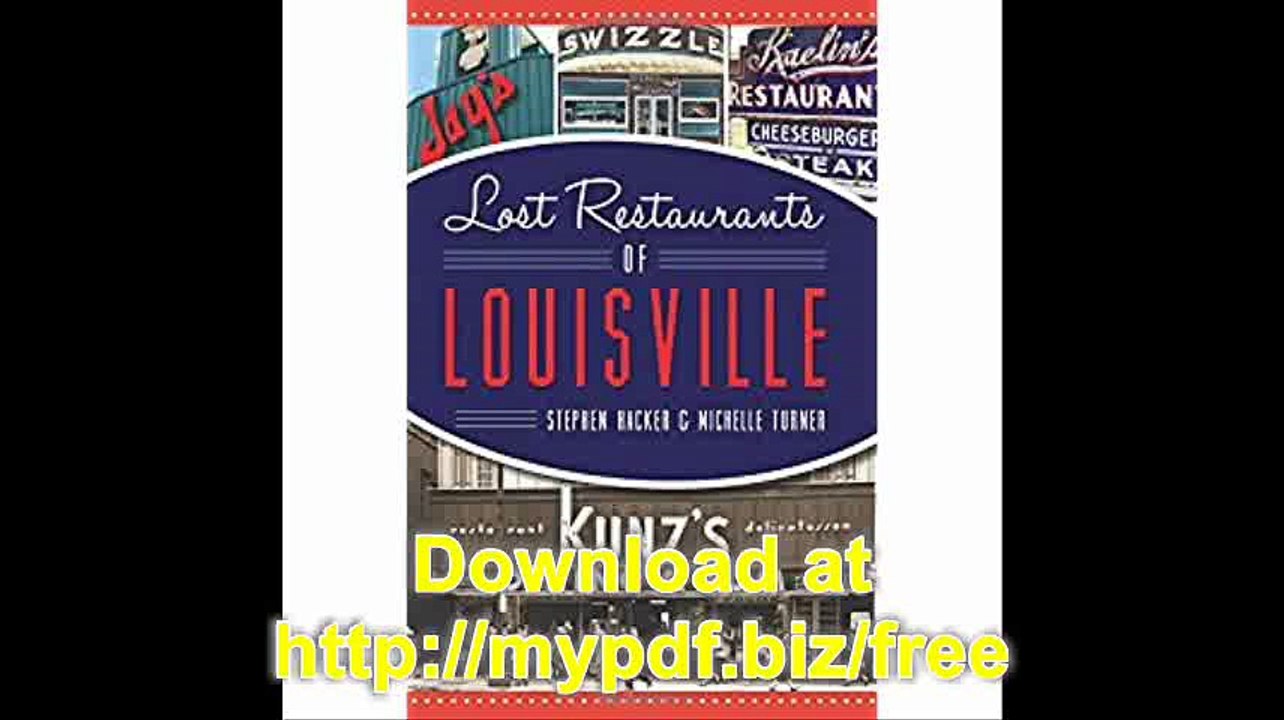 Lost Restaurants of Louisville (American Palate)