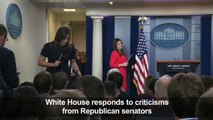 White House responds to criticisms from Republican senators