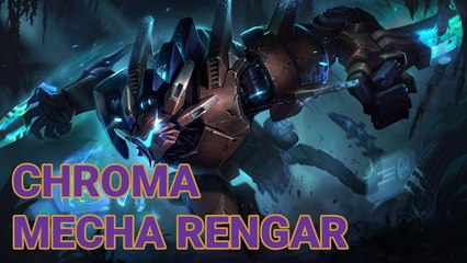 Mecha Rengar Chroma | League of Legends
