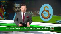 Dursun Özbek Gündemi Değerlendirdi