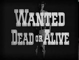 67. Wanted Dead or Alive Season 3 Episode 3 - Journey for Josh