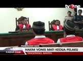 Hakim Vonis Mati Pelaku Pembunuhan Sadis dengan Cangkul