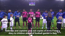 Football/Italy: Captains, refs give out Anne Frank's diary