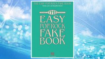 Download PDF The Easy Pop/Rock Fake Book: Melody, Lyrics & Simplified Chords in the Key of C FREE