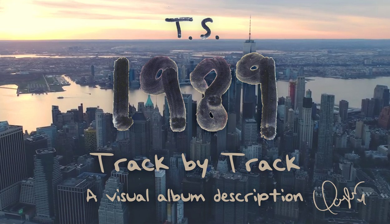 Taylor Swift - 1989 Track by Track