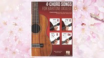 Download PDF 4-Chord Songs for Baritone Ukulele (G-C-D-Em): Melody, Chords and Lyrics for D-G-B-E Tuning FREE