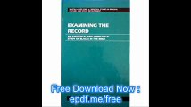 Examining the Record An Exegetical and Homiletical Study of Blacks in the Bible (Martin Luther King, Jr. Memorial Studie