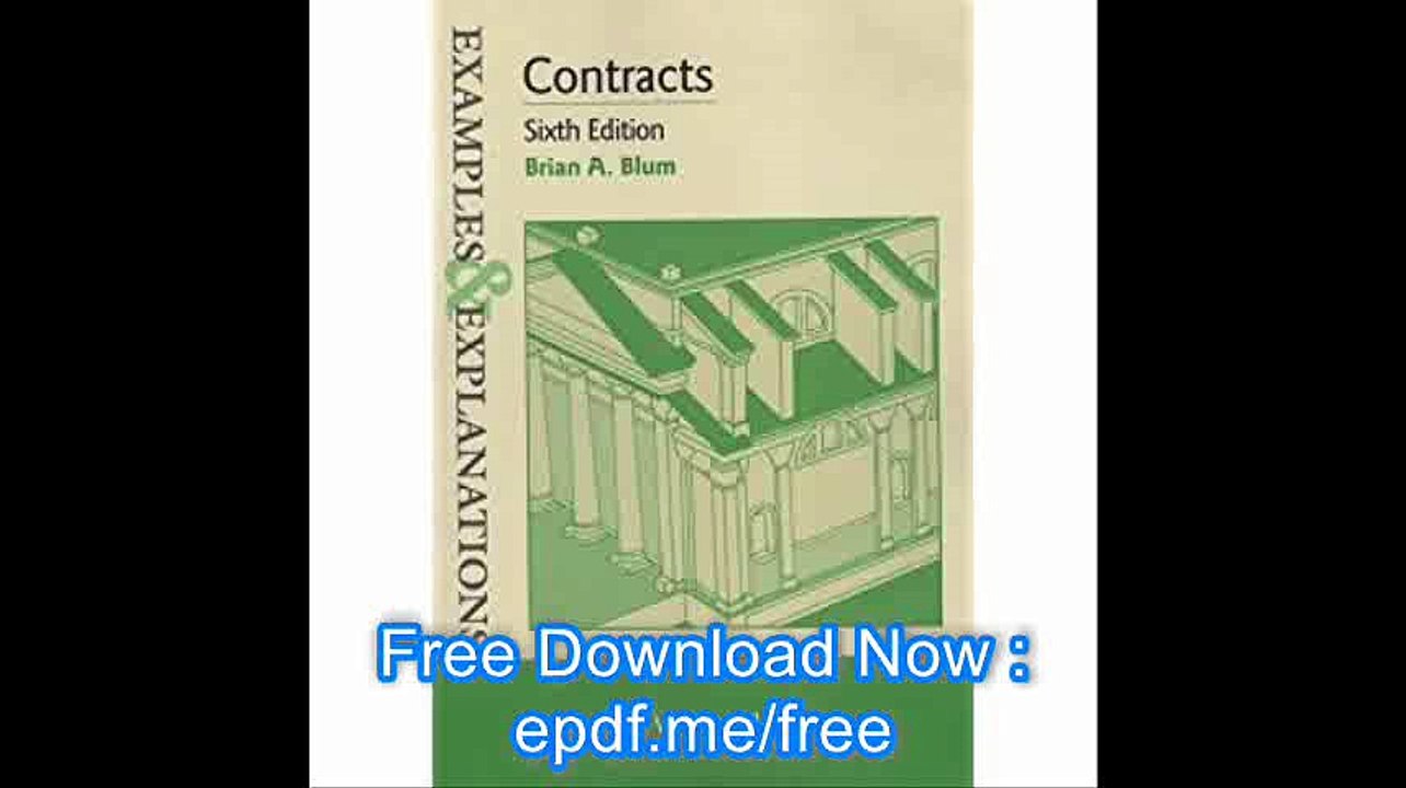 Examples & Explanations Contracts, Sixth Edition