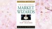 Download PDF Market Wizards, Updated: Interviews With Top Traders FREE