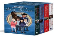 read The Further Adventures of Rush Revere: Rush Revere and the Star-Spangled Banner, Rush Revere and the American Revolution, Rush Revere and the First Patriots, Rush Revere and the Brave Pilgrims New in Weak
