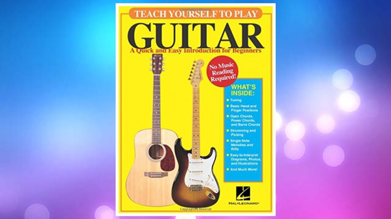 Download PDF Teach Yourself to Play Guitar: A Quick and Easy Introduction for Beginners FREE