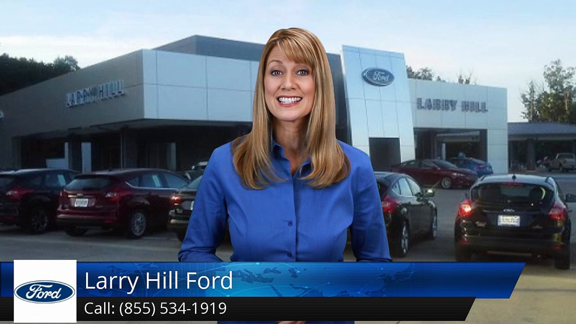 Larry Hill Ford >> Riceville Tn Buy New Ford Car Truck Bad Credit Best Auto Dealer Larry Hill Ford >> Riceville Tn Buy New Ford Car Truck Bad Credit Best Auto Dealer
