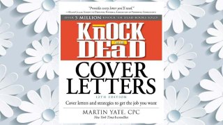 Download PDF Knock 'em Dead Cover Letters: Cover Letters and Strategies to Get the Job You Want FREE