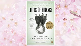 Download PDF Lords of Finance: The Bankers Who Broke the World FREE