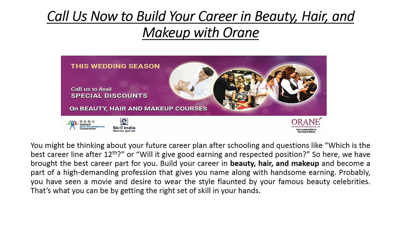 Call us to Build Your Career in Beauty, Hair, and Makeup with Orane