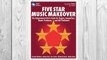 Download PDF Five Star Music Makeover: The Independent Artist's Guide for Singers, Songwriters, Bands, Producers, and Self-Publishers (Online Media) (Music Pro Guides) FREE