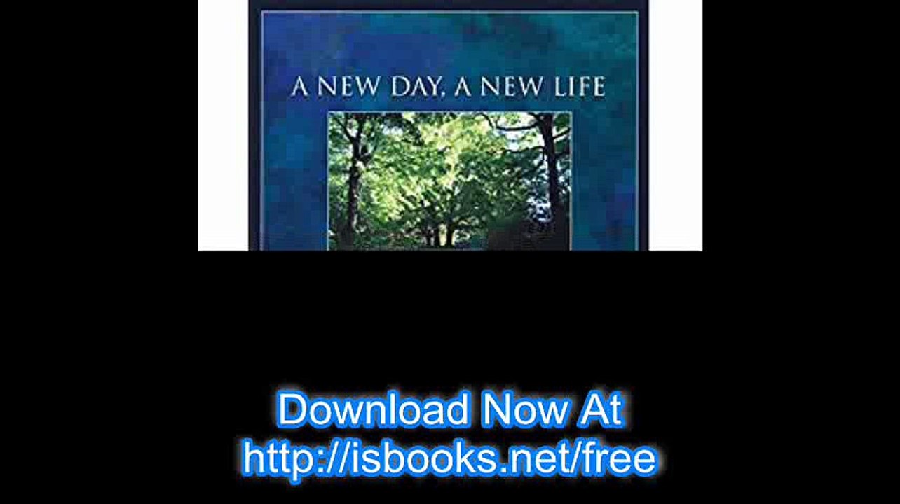 A New Day, A New Life A Guided Journal (with DVD)