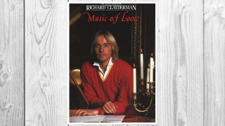 Download PDF Richard Clayderman - The Music of Love (Piano Solo) FREE