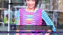Whulandary Herman Ceritakan Project Beauty Campnya Bersama Artika Sari Devi
