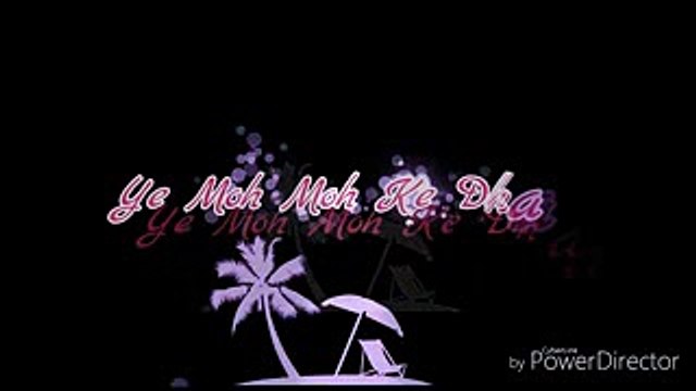 Yeh Moh Moh Ke Dhaage Flute Dum Laga Ke Haisha Papon Latest Whatsapp Status Video Song