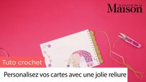 Tuto crochet : personnalisez vos cartes avec une jolie reliure !