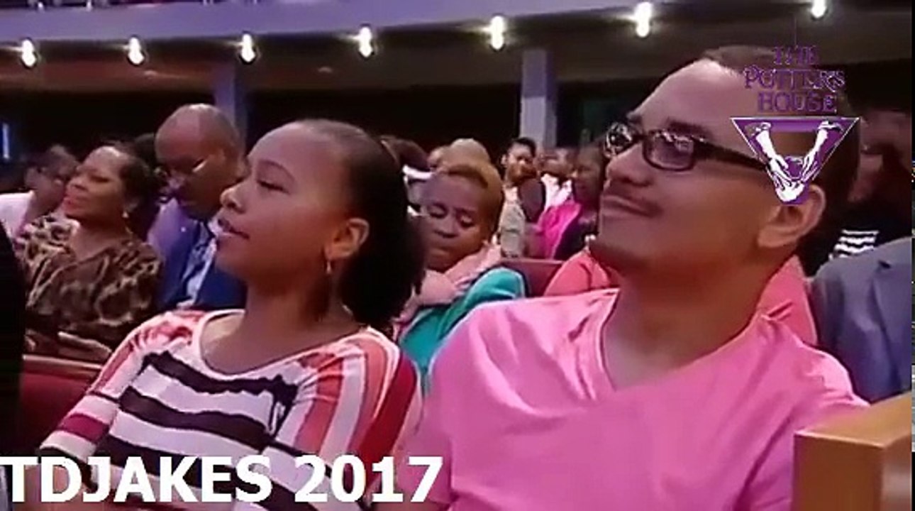 TD JAKES 2017-#Your FAITH moves God,rebukes the devil,rebukes diseases,gives you courage!