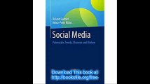 Social Media Potenziale, Trends, Chancen und Risiken (German Edition)