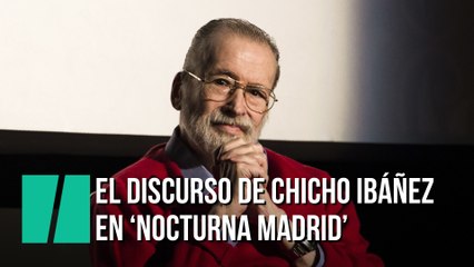 Discurso de Chicho Ibáñez Serrador en Nocturna Madrid