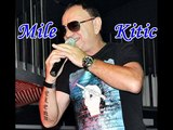 Mile Kitic - U Ritmu Tvoga Srca narodna muzika