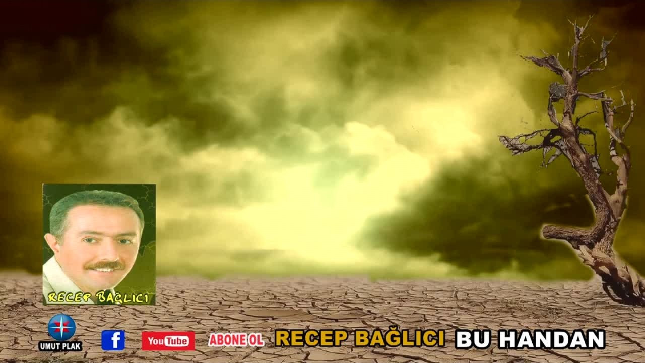 Recep Bağlıcı - Bu Handan