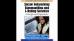 Social Networking Communities and E-Dating Services Concepts and Implications (Premier Reference Source)