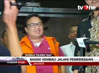 Basuki Hariman Kembali Jalani Pemeriksaan di KPK