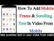 How To Add Mobile Frame & Scrolling Text In Video Hindi-Urdu by Time X Tv