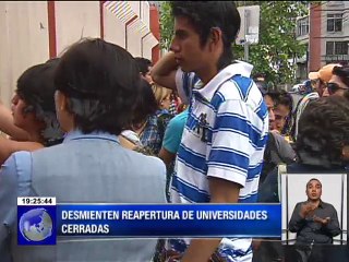 Desmienten reapertura de universidades cerradas