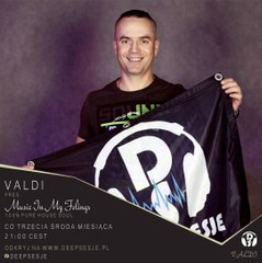 Valdi pres. Music In My Feelings 030