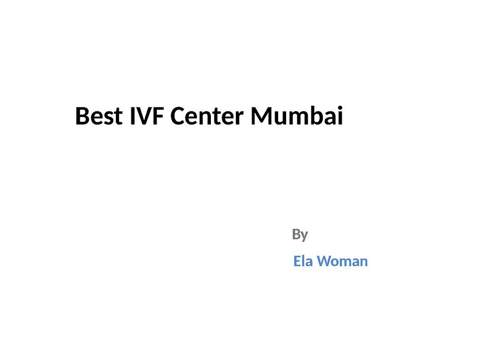 Best IVF Center Mumbai