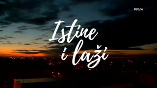 Istine i Lazi - Epizoda 22