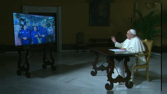 Pope Francis asks ISS astronauts about 'man's place in the universe'